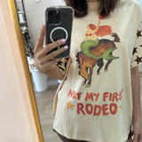 Not My First Rodeo Tee